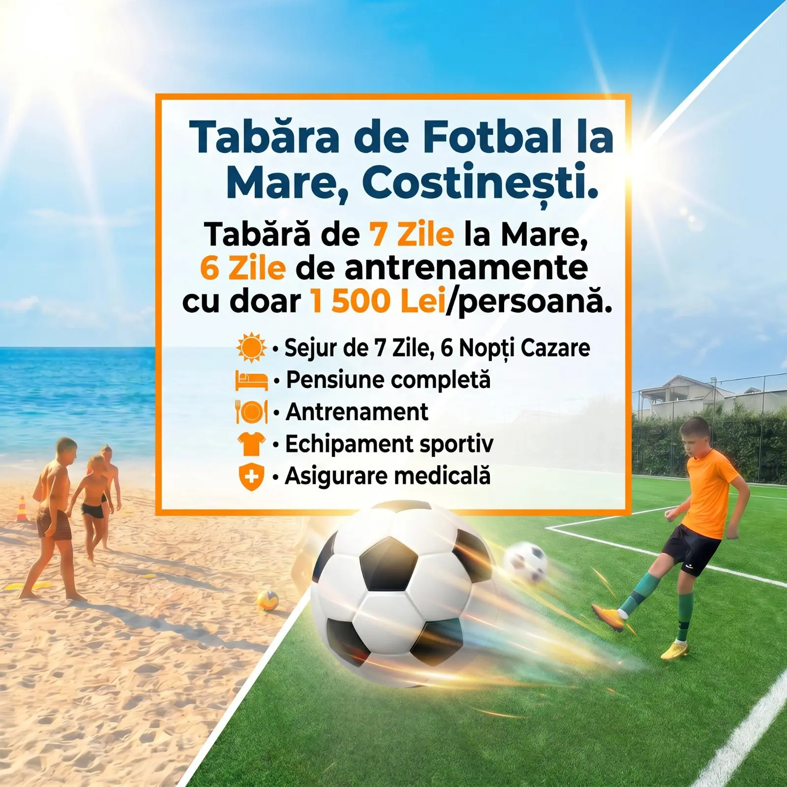 Imagine pentru Tabăra de Fotbal la Mare – Costinești 